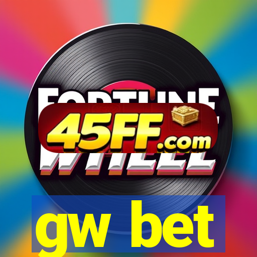 gw bet